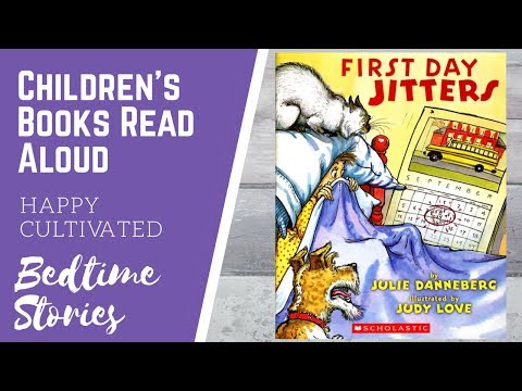 FIRST DAY JITTERS Book About Moving | Kindergarten Books for Kids | Children's Books Read Aloud