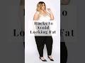 Hacks To Avoid Looking Fat What Not To Wear To Look Awesome Fashion Shorts Viral