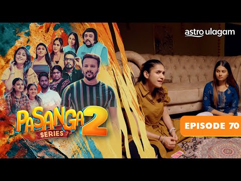 Pasanga 2 I Episode 70 [Preview]