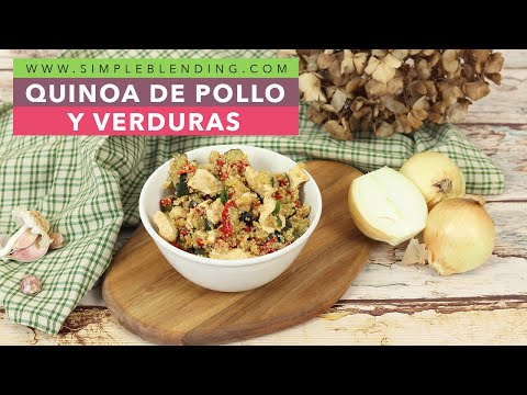 QUINOA DE POLLO Y VERDURAS | Receta fácil de quinoa con pollo | Verduras con quinoa y pollo