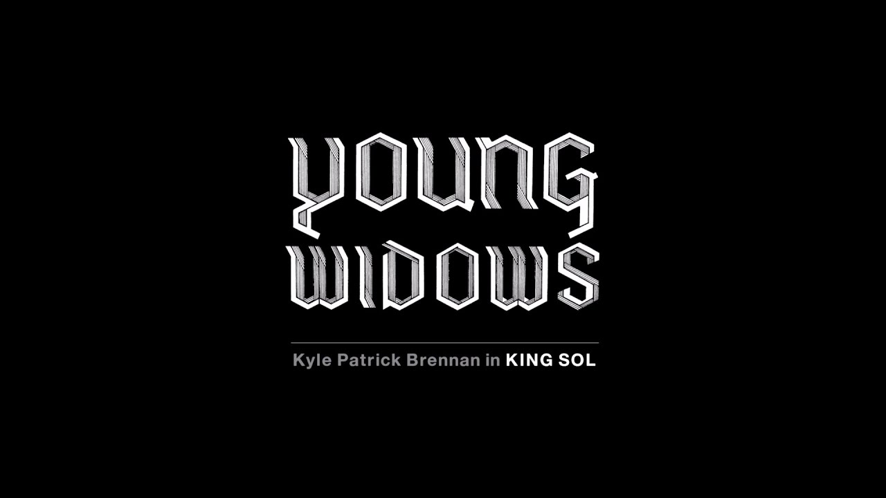 Young Widows King Sol