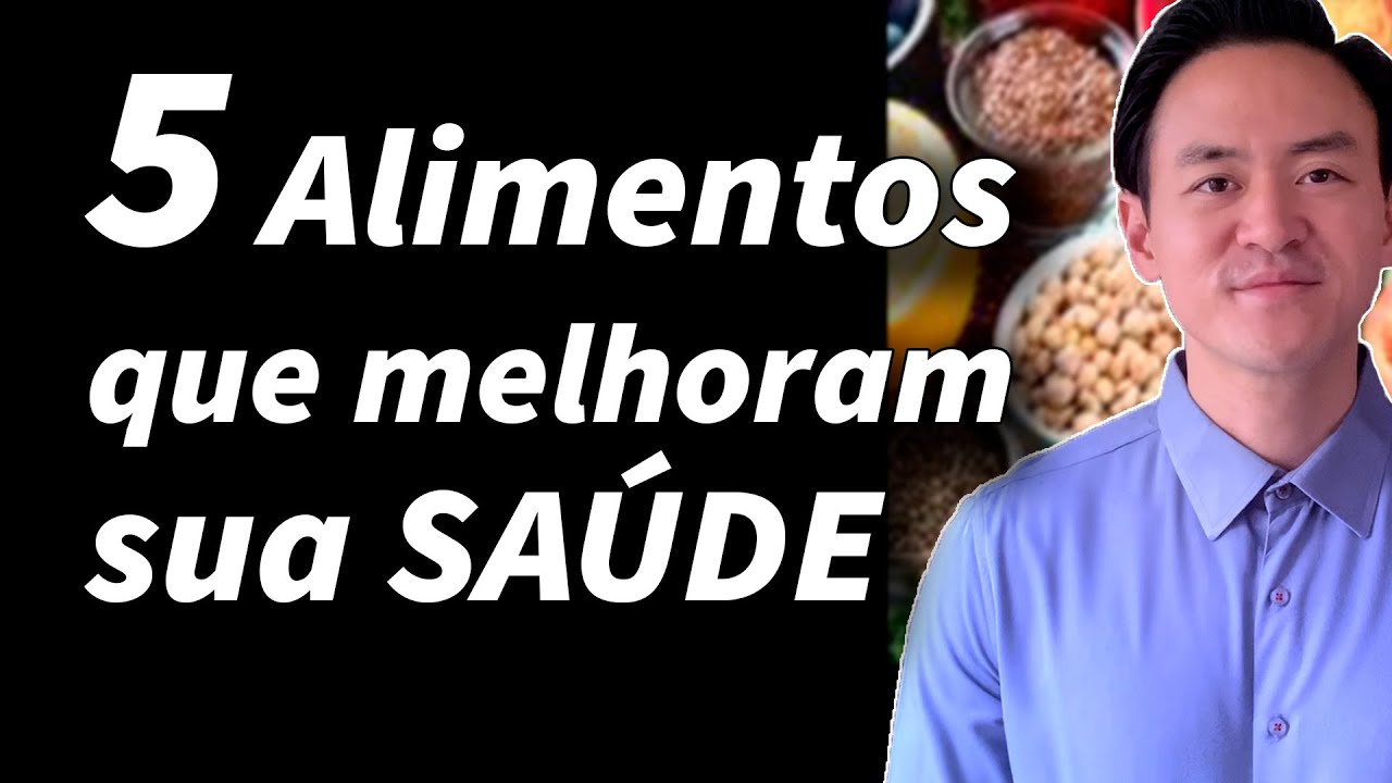 5 alimentos que melhoram sua saúde