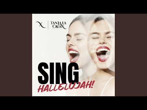 Sing Hallelujah! (feat. Jizelle)