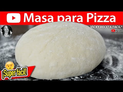 MASA PARA PIZZA🍕 | #VickyRecetaFacil Video