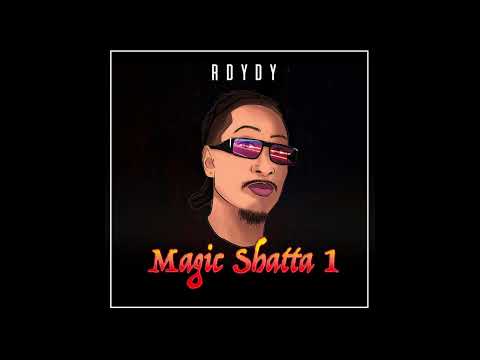 Rdydy - Magic Shatta 1 (Audio Officiel)