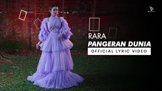 Download lagu Rara -  Pangeran Dunia |  Lyric Video mp3
