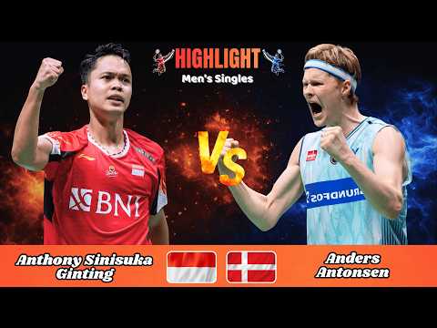 Men's Singles | Anthony Sinisuka Ginting (INA) vs Anders Antonsen (DEN) | Badminton 2026