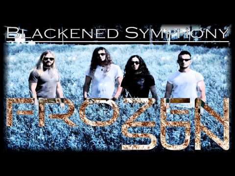 Blackened Symphony - Frozen Sun NEW SINGLE 2014!