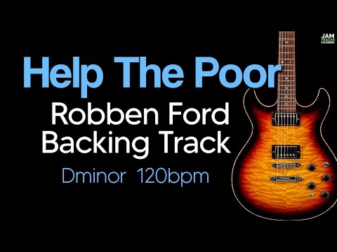Guitar Backing Track - Help The Poor - Robben Ford - Dm 120bpm