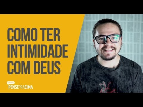 HOW TO HAVE INTIMACY WITH GOD - Arthur Marques