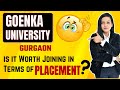 Goenka University, Gurugram | Admission | Eligibility | Placements | Fees | Ranking | Avg Package