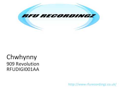 Chwhynny - 909 Revolution