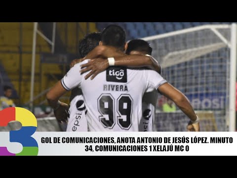 Gol de Comunicaciones, Anota Antonio de Jesús López. Minuto 34, Comunicaciones 1 Xelajú MC 0
