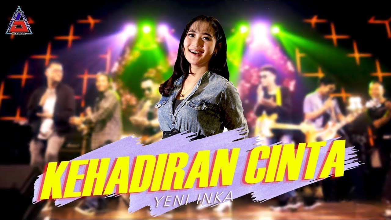 Kehadiran Cinta | Yeni Inka | Kehadiran Cinta