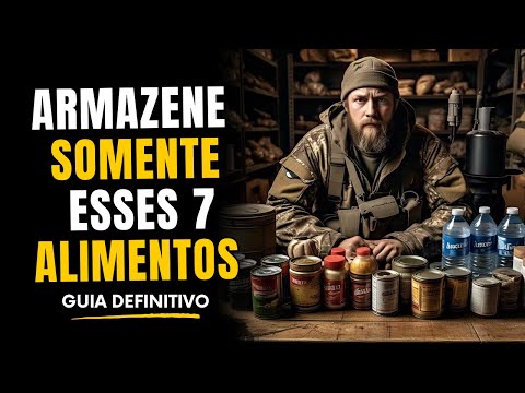 Os 7 Alimentos que Você PRECISA ter para Sobreviver em 2025
