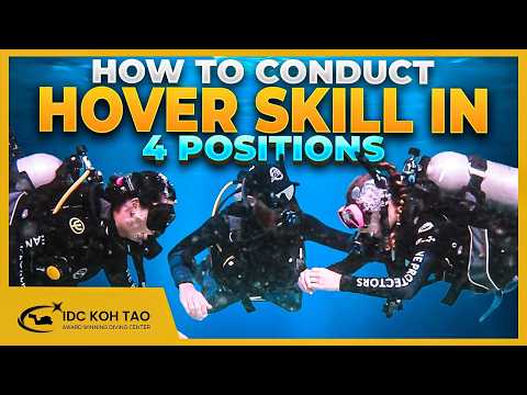 How to Conduct Hover Skill in 4 Positions | Peak Performance Buoyancy Adventure Dive (PADI)