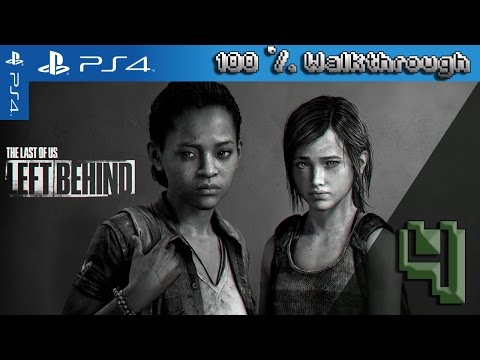 The Last Of Us: Left Behind: Remastered - 100% Walkthrough: Part 4 (Grounded + All Collectibles)