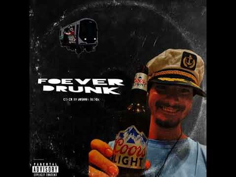 Joshua Block - Forever Drunk Reupload