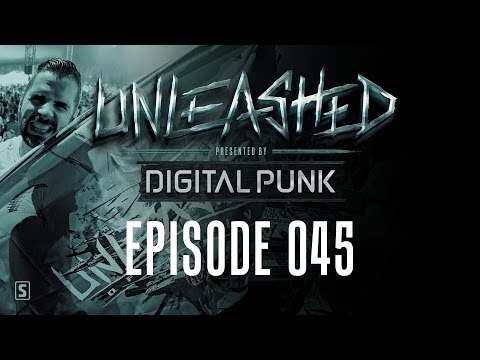 045 | Digital Punk - Unleashed