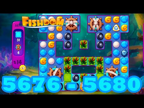 Fishdom Level 5676 - 5680 HD Walkthrough | 3 match puzzle | gameplay | android | 5677 | 5678 | 5679