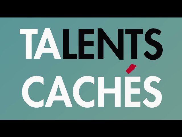 Talents cachés