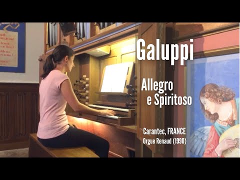 B. GALUPPI - Allegro e spiritoso (Anne-Isabelle de Parcevaux, organ)