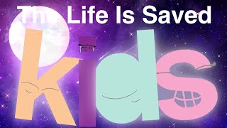 (Sequel) Alphabet Adventure The Life Is Saved
