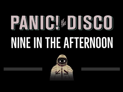 Panic! At The Disco • Nine In The Afternoon (CC) 🎤 [Karaoke] [Instrumental]