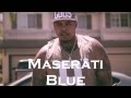 Maserati Blue - Cry Me A RIver (Shot By FastLane ...
