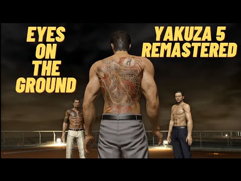 Eyes On The Ground Trophy - Yakuza 5 Remastered 100% Trophy Guide