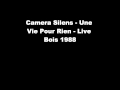 Camera Silens - une vie pour rien - live @ blois ...