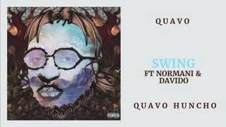 Quavo Ft Normani &amp; Davido   Swing Quavo Huncho240p