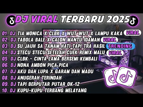 DJ TIKTOK TERBARU 2025 🎵DJ TIA MONIKA X CLBK X WUT WUT X LAMPU KAKA 🎵DJ TABOLA BALE X CALON MANTU