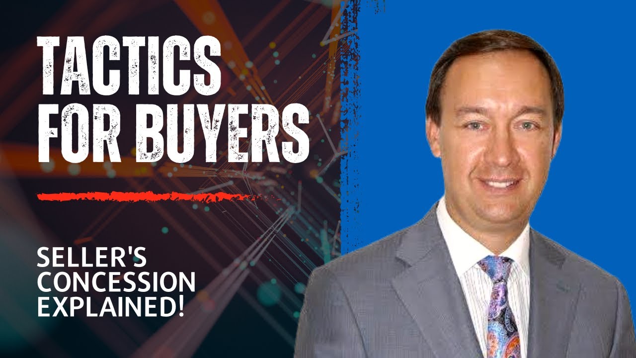 Play the Tactics for Buyers - Seller's Concession Video