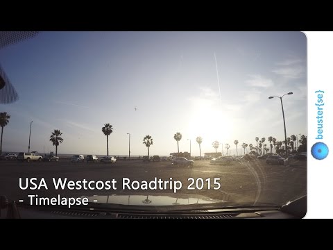 USA West Coast Road Trip (Summer 2015) -  Timelapse 4K