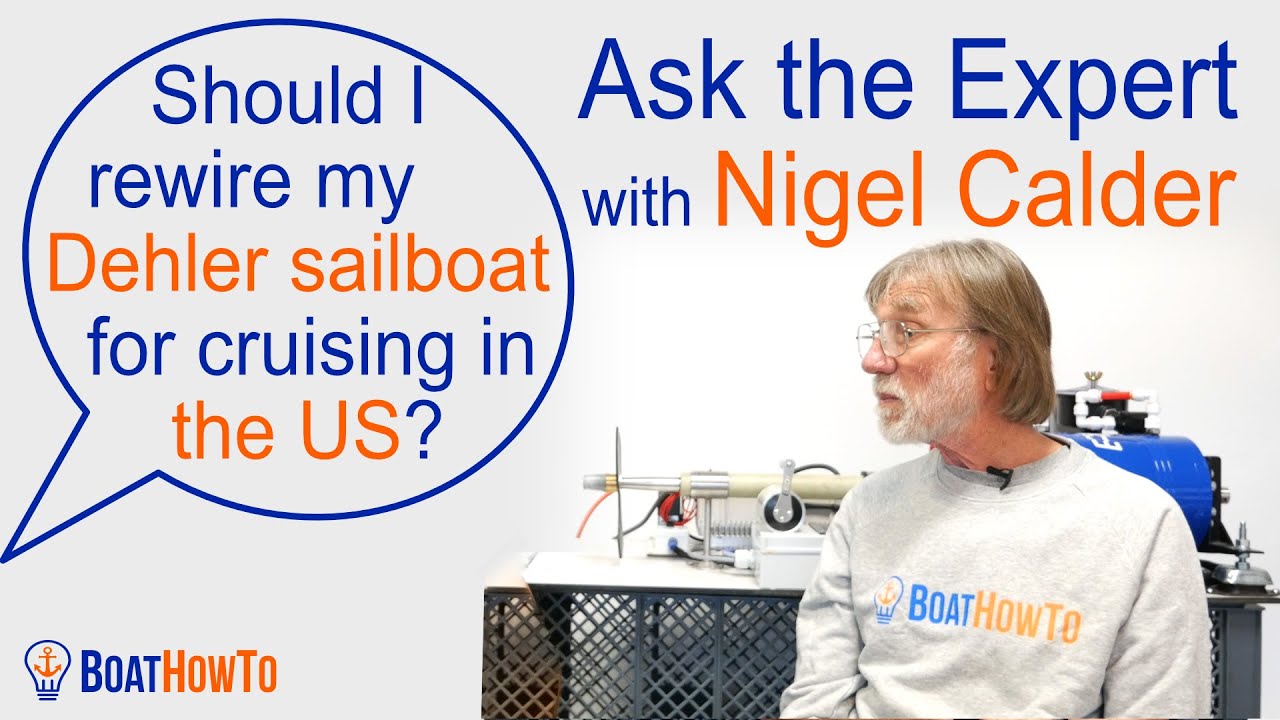 Why you need to REWIRE your AC SYSTEM before cruising US waters. | Ask The Expert with NIGEL CALDER