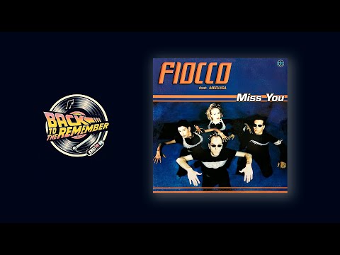 Fiocco feat Medusa – Miss You (1999)