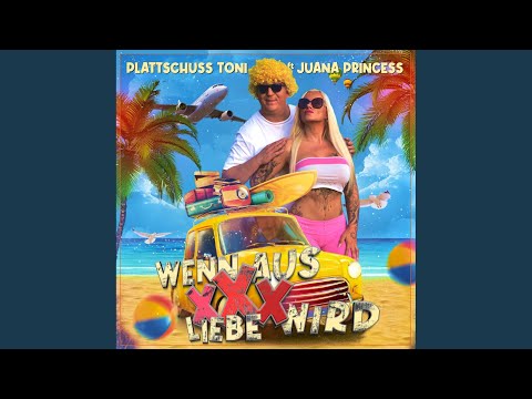 Wenn Aus Xxx Liebe Wird - Plattschuss Toni