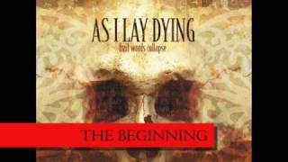 as i lay dying - the beginning