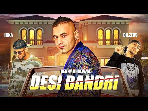 Poster desi bandri lyrics – benny dhaliwal, ikka | dr zeus