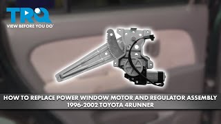 How to Replace Power Window Motor and Regulator Assembly 1996-2002 Toyota 4Runner