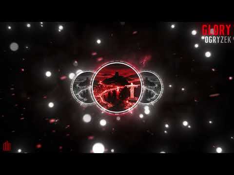 Ogryzek - GLORY (1-Hour Loop)