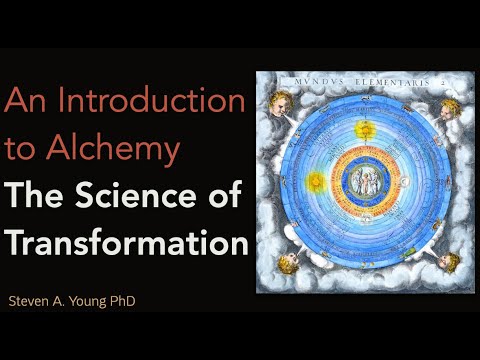 An Introduction to Alchemy - The Science of Transformation