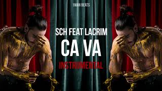 SCH feat Lacrim - Ca va (Instrumental)