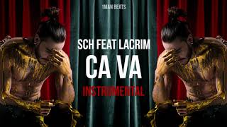 SCH feat Lacrim - Ca va (Instrumental)