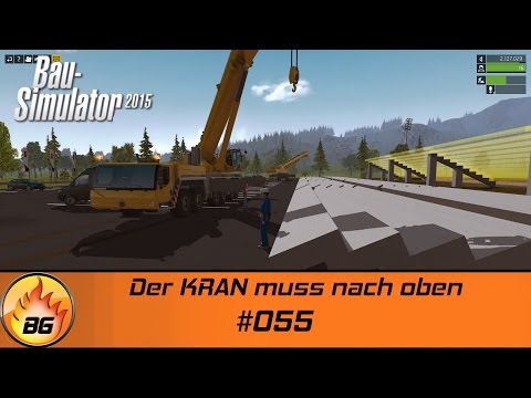 Bau-Simulator 2015 #055 | Ein zweiter KRAN | Let's Play [HD]