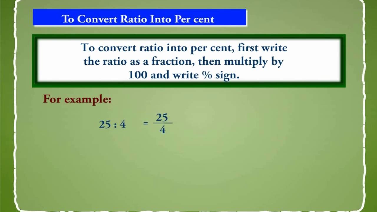 Covert Ratio Into a Percent