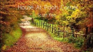 House At Pooh Corner by Scott Keo