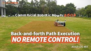 This commercial robotic mower mows itself — No remote, no human! | BISON Build Log#3