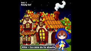 Alix la casa de la abuela